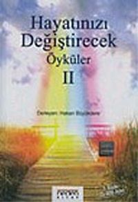 Hayatınızı Değiştirecek Öyküler 2