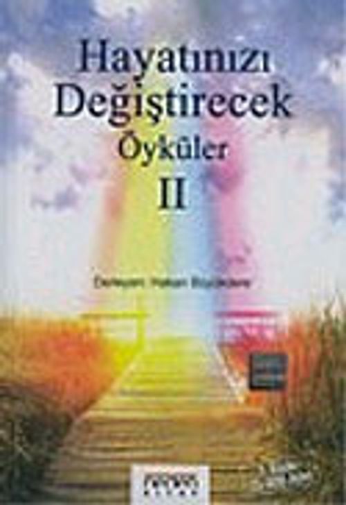 Hayatınızı Değiştirecek Öyküler 2