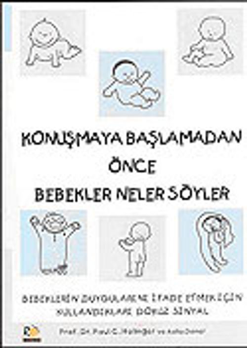 Konuşmaya Başlamadan Önce Bebekler Neler Söyler