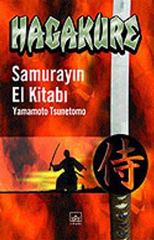 Samurayın El Kitabı Hagakure