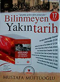 Bilinmeyen Yakın Tarih (Kutulu 17 Cilt)