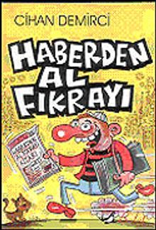 Haberden Al Fıkrayı