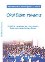Okul Bizim Yuvamız