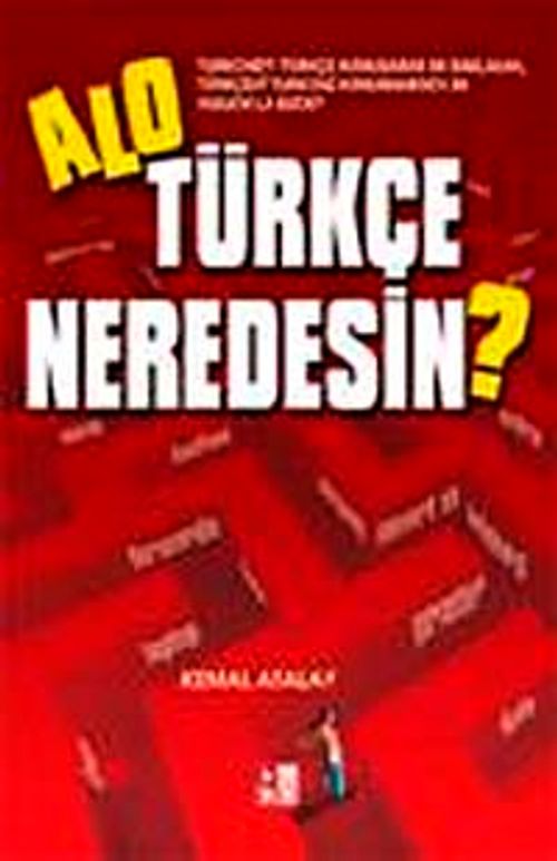 Alo Trke Neredesin (Kemal Atalay) Fiyat, Yorumlar, Satn Al -  Kitapyurdu.com