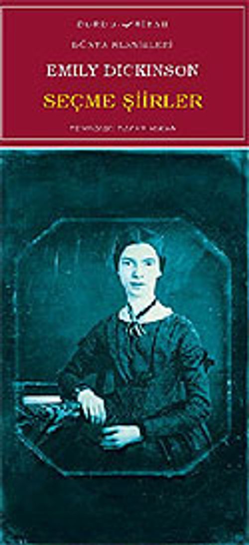 Seçme Şiirler/Emily Dickinson