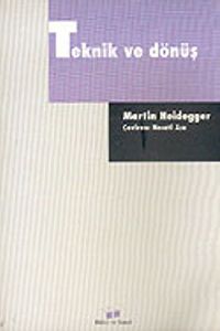 Teknik ve Dönüş