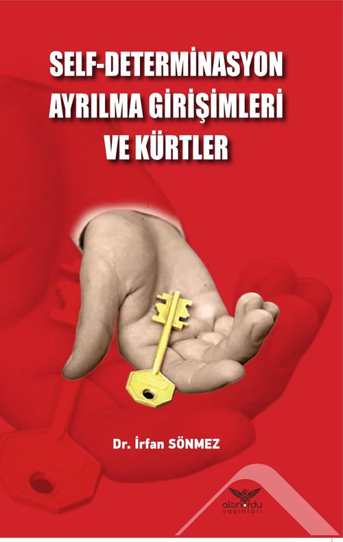 Self-Determinasyon Ayrılma Girişimleri ve Kürtler