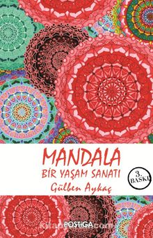 Mandala & Bir Dua Sanatı - Gülben Gönülden