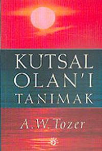 Kutsal Olan'ı Tanımak