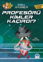 Profesörü Kimler Kaçırdı?