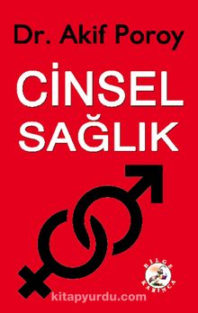 Cinsel Sağlık - Dr. A. Akif Poroy