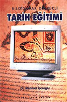 Bilgisayar Destekli Tarih Eğitimi