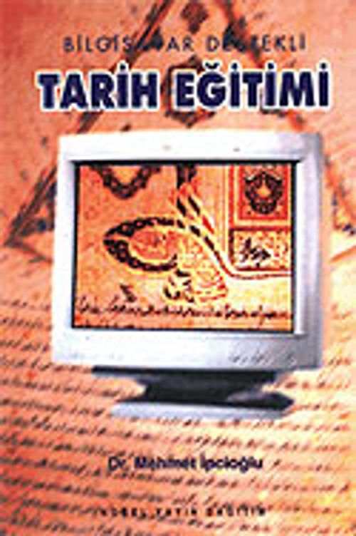 Bilgisayar Destekli Tarih Eğitimi