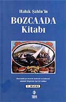 Haluk Şahin'in Bozcaada Kitabı