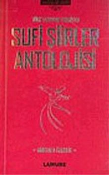 Sufi Şiirler Antolojisi/Türk Tasavvuf Edebiyatı