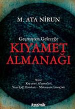 Geçmişten Geleceğe Kıyamet Almanağı