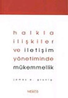 Halkla İlişkiler ve İletişim Yönetiminde Mükemmellik