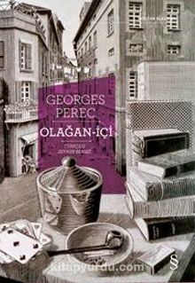 Olağan-içi & Gündelik Hayatın Envanteri - Georges Perec