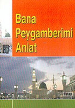 Bana Peygamberimi Anlat (Cep Boy) /Abdulmu'ti Ed-Dahir