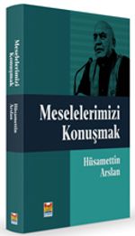 Meselelerimizi Konuşmak