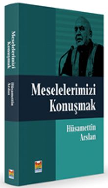 Meselelerimizi Konuşmak