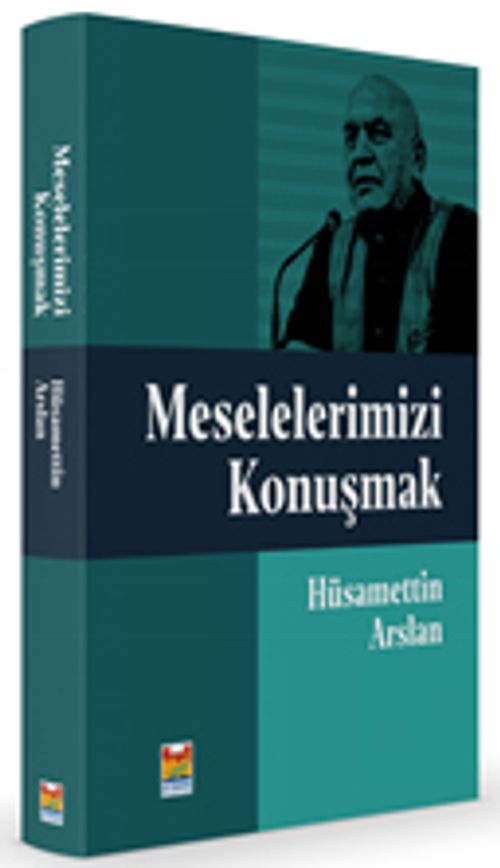 Meselelerimizi Konuşmak