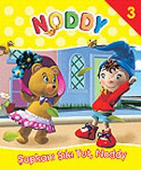 Şapkanı Sıkı Tut Noddy/Noddy 3