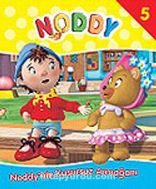 Noddy'nin Kusursuz Armağanı/Noddy 5