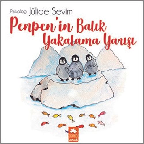 Penpen'in Balık Yakalama Yarışı