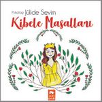 Kibele Masalları