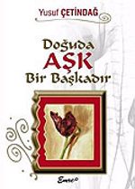 Doğuda Aşk Bir Başkadır