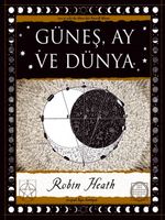 Güneş, Ay ve Dünya 