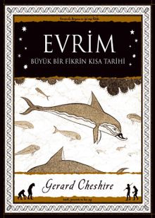 Evrim & Büyük Bir Fikrin Kısa Tarihi