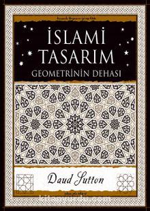 İslami Tasarım & Geometrinin Dehası 