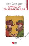 Karagöz'ün Gölgesini Kim Çaldı?