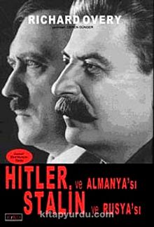 Hitler ve Almanya'sı & Stalin ve Rusya'sı