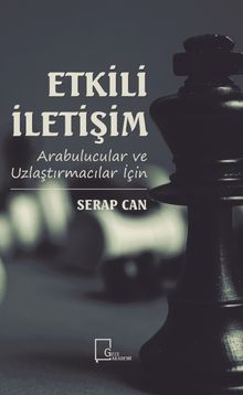 Etkili İletişim & Arabulucular ve Uzlaştırmacılar İçin