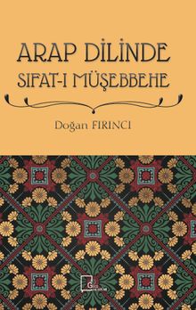 Arap Dilinde  Sıfat-ı Müşebbehe