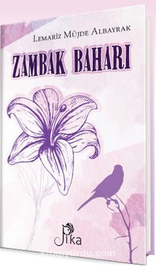 Zambak Baharı - Lemariz Müjde Albayrak