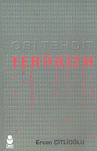 Gri Tehdit Terörizm