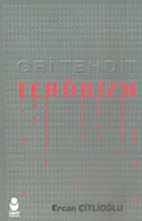 Gri Tehdit Terörizm