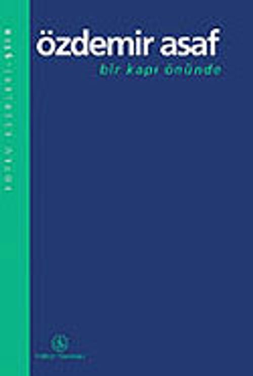 Bir Kapı Önünde
