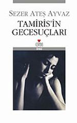 Tamiris'in Gecesuçları