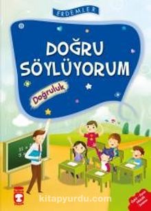 Doğru Söylüyorum - Doğruluk - Rukiye Karaköse