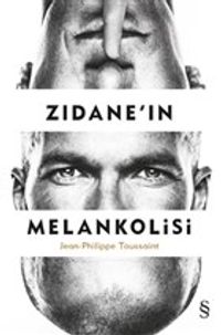 Zidane'in Melankolisi