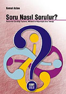 Soru Nasıl Sorulur?