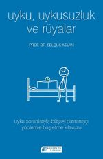 Uyku, Uykusuzluk ve Rüyalar