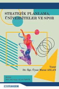 Stratejik Planlama, Üniversiteler ve Spor