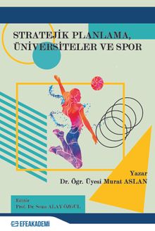 Stratejik Planlama, Üniversiteler ve Spor