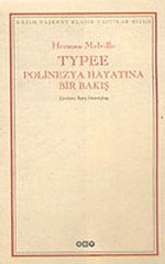 Typee Polinezya Hayatına Bir Bakış